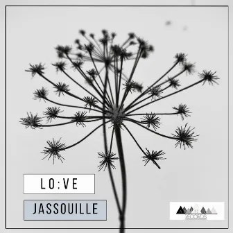 Lo:ve by Jassouille