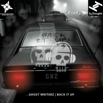 Back It Up by Ghost Writerz