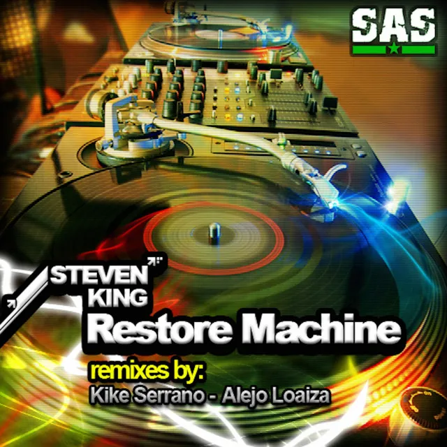 Restore Machine - Kike Serrano Remix