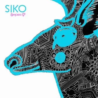 Remixes EP by Siko