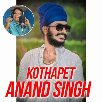 Kothapet Anand Singh Song by Clement