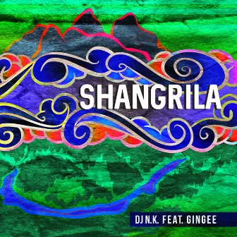 Shangrila by DJ N.K.