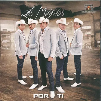 Por Ti by Los Mayitos De Sinaloa