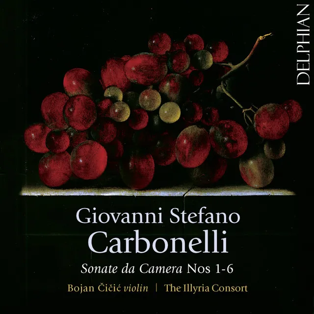 Giovanni Stefano Carbonelli: Sonate da Camera, Nos 1–6