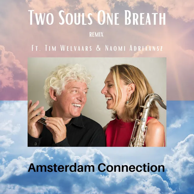 Two Souls One Breath (Remix)