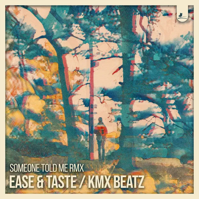 Someone Told Me (Kmx Beatz Remix)