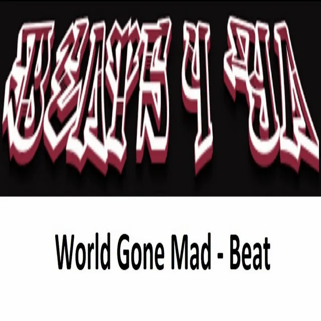 World Gone Mad (Trap Beat)