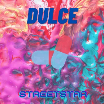 Dulce by Streetstar