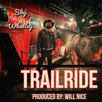 TrailRide(Slow It Down) by Sky Whatley