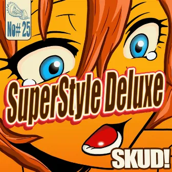 SKUD by Superstyle Deluxe