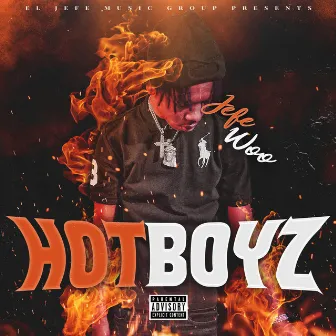 Hot Boyz by JEFE WOO