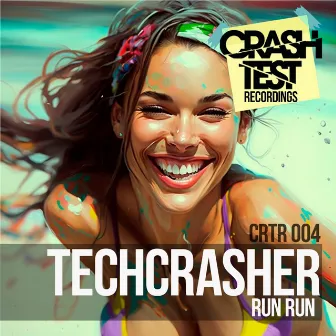 Run Run by Techcrasher