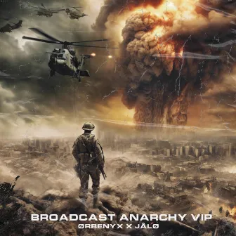 BROADCAST ANARCHY (VIP) by JALO