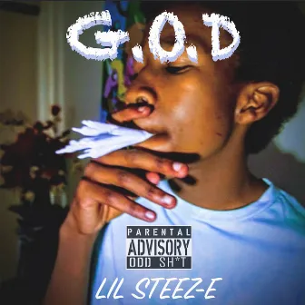 G.O.D by Lil Steez-E