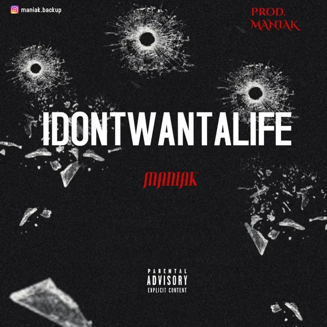 IDONTWANTALIFE