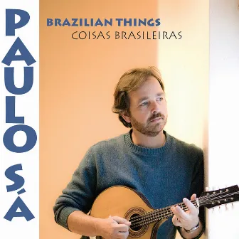 Brazilian Things by Paulo Sá