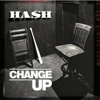 Change Up by Hah