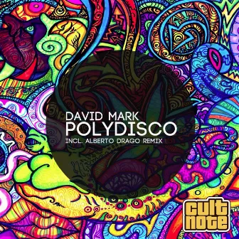 Polydisco by David Mark