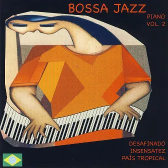 Bossa Jazz Piano, vol. 2 by David Costa