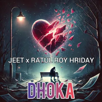 Dhoka by Ratul Roy Hriday