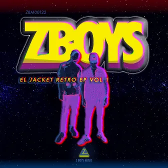 El Jacket Retro Vol 1 EP (Radio Edit) by Z Boys