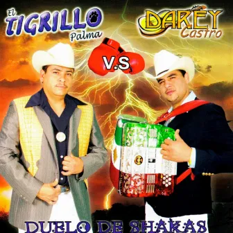 Duelo De Shakas by El Tigrillo Palma