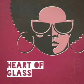 Heart of Glass by 