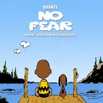 No Fear by Quante