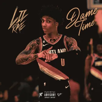 Dame Time by Lil Rae