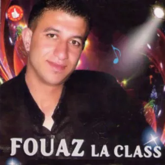 Fouaz, Vol. 2 by Fouaz la Class