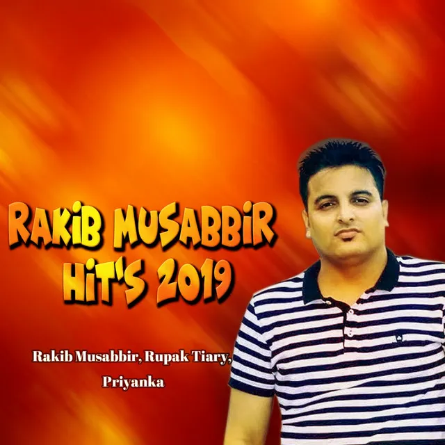 Rakib Musabbir Hit's 2019