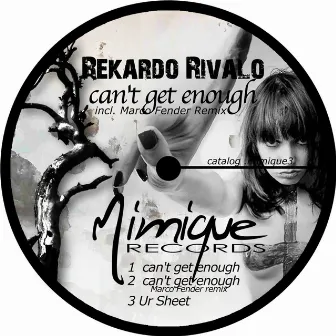 Can't Get Enough by Rekardo Rivalo