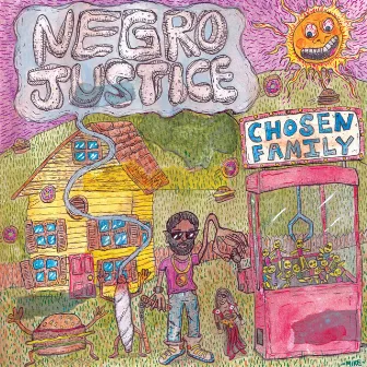 CHOSEN FAMILY by Negro Justice