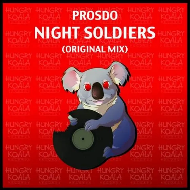 Night Soldiers - Original Mix