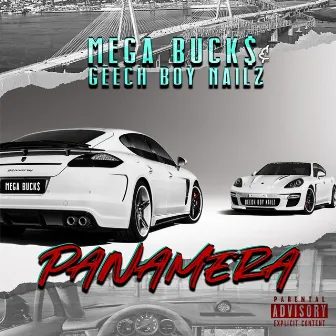 PANAMERA by Mega Buck$