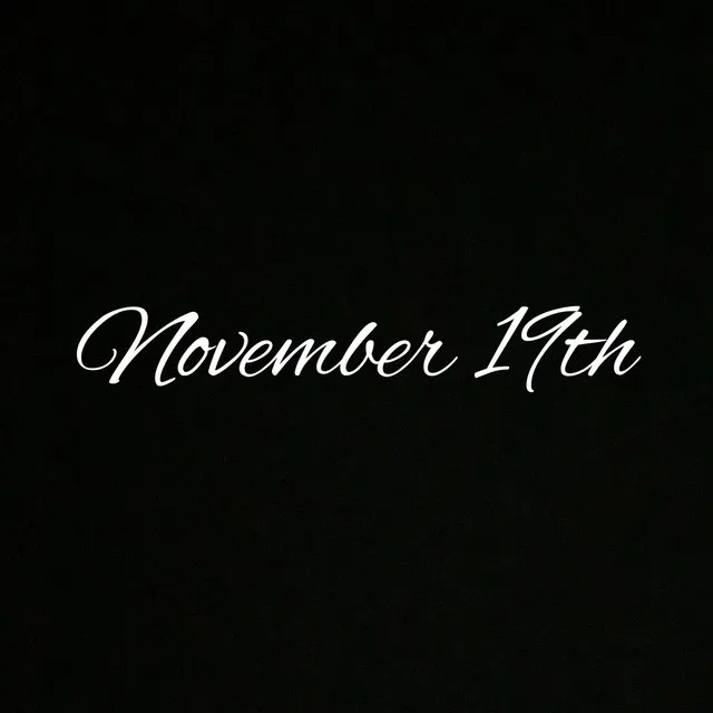 November 19th