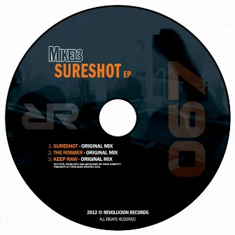 Sureshot Ep by Mike13