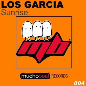 Sunrise by Los Garcia