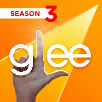 Glee Season 3 by Glee Cast