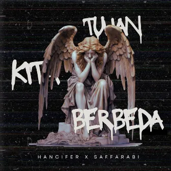 Tuhan Kita Berbeda by Hancifer