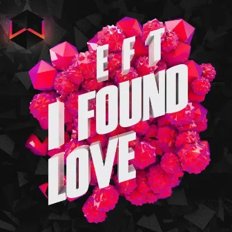 I Found Love by EFT