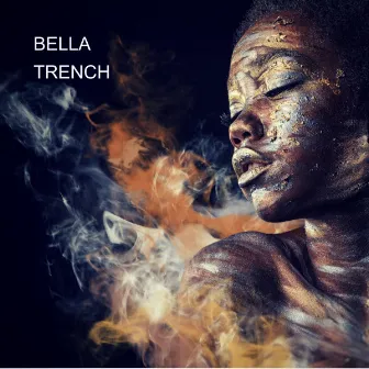 BELLA by TRENCH