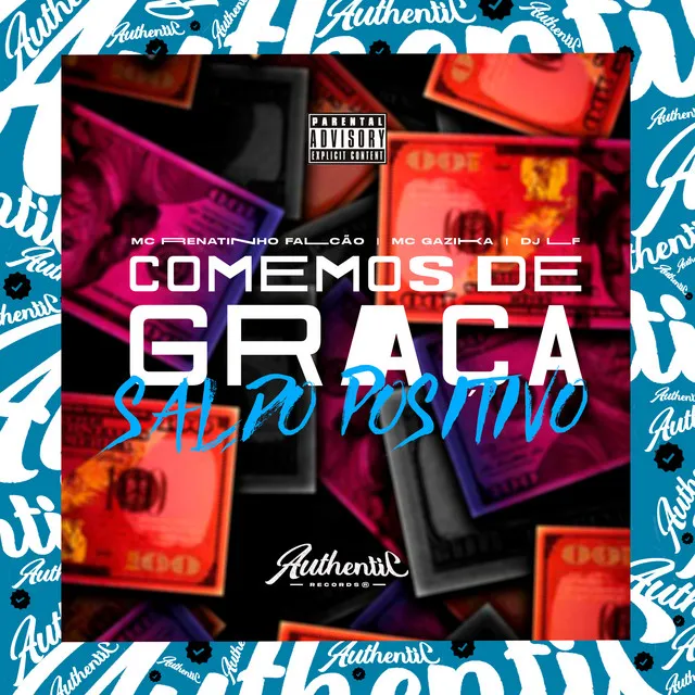 Comemos de Graça - Saldo Positivo