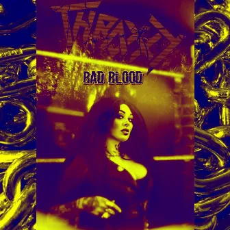 Bad Blood by Thraxxy