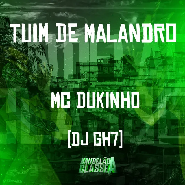 Tuim de Malandro