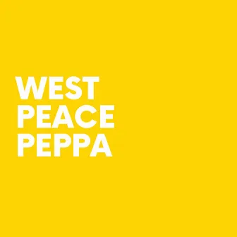 West Peace Peppa by Tim Wicked