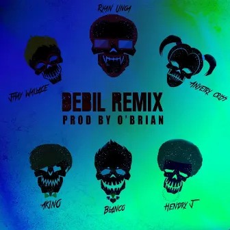 Debil (Remix) by Ryan Unoa