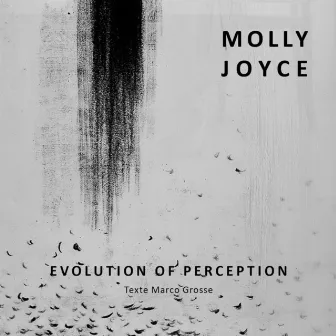 Evolution of Perception by Molly Joyce