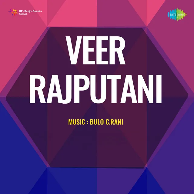 Veer Rajputani (Original Motion Picture Soundtrack)