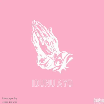 idunu ayo by Prince Kareem